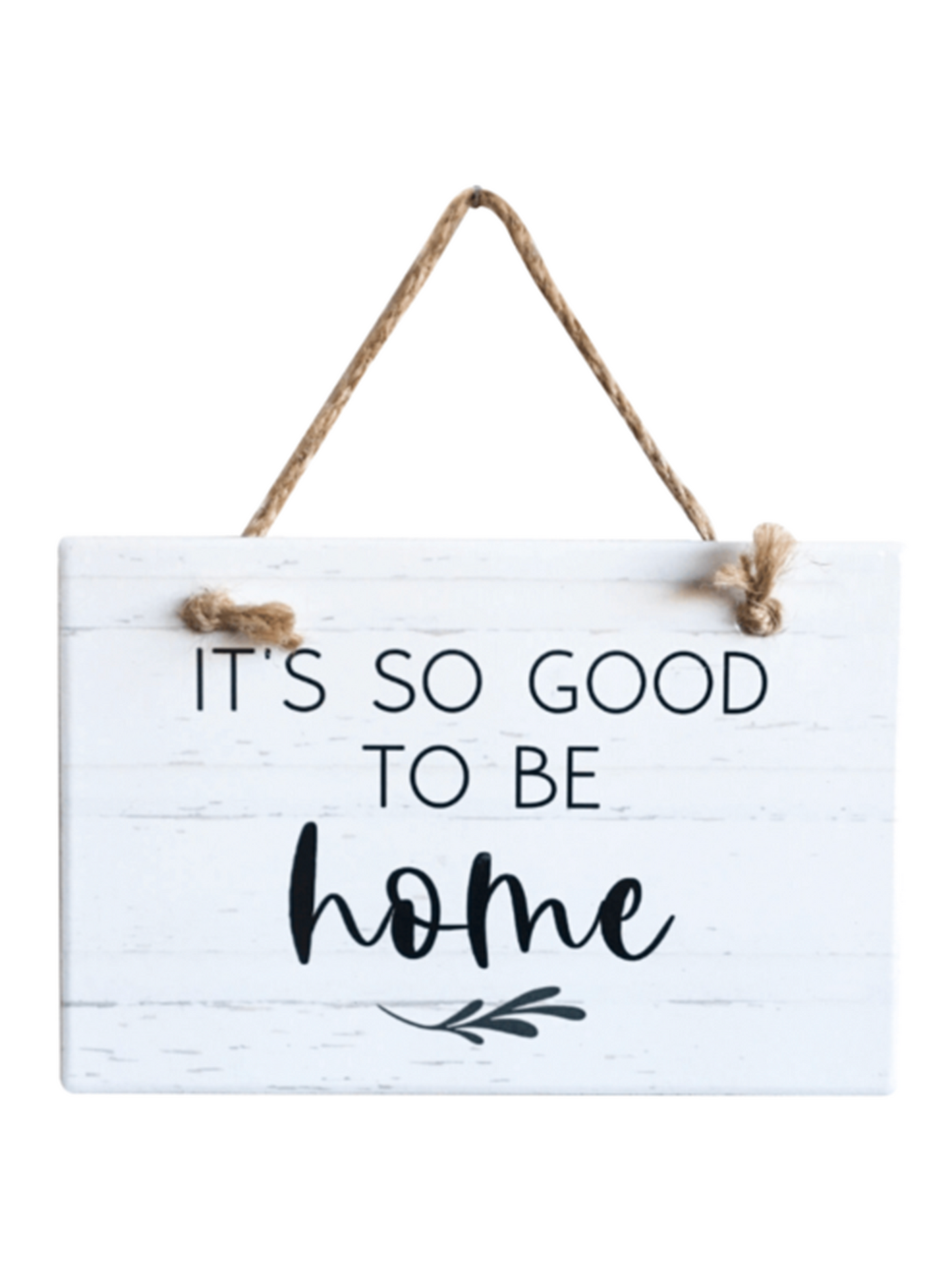 It's So Good To Be Home Tile Wall Decoration with Rope 